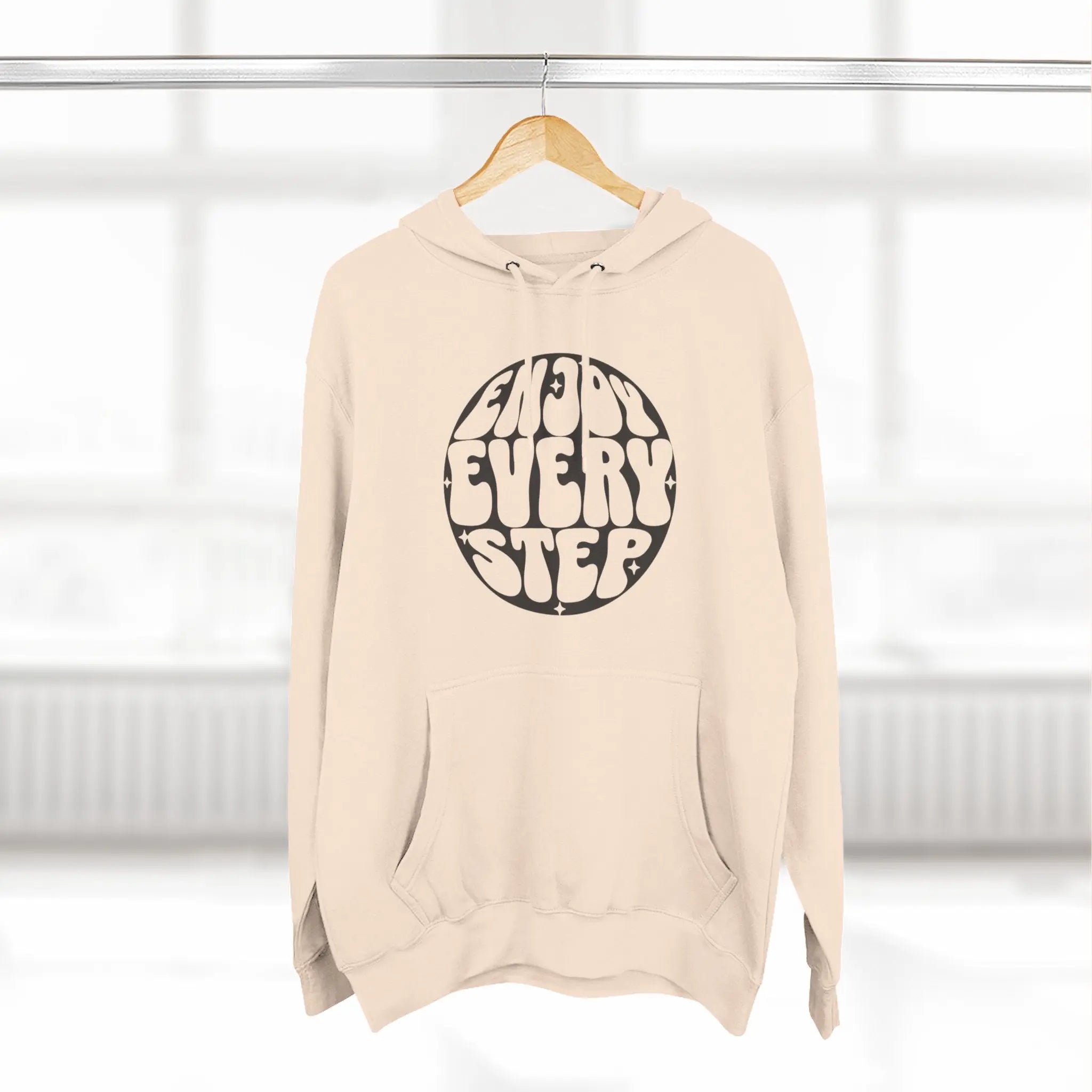Enjoy Every Step Hoodie, Cozy Fleece Sweatshirt