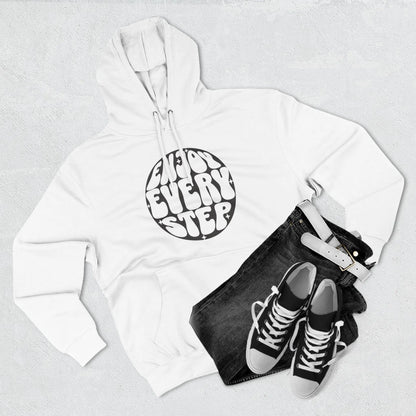 Enjoy Every Step Hoodie, Cozy Fleece Sweatshirt